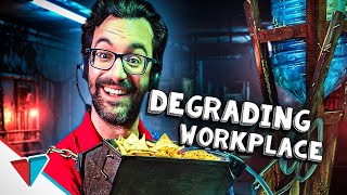 Degrading new workplace