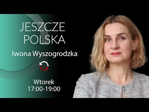 Polska zalewa Ukrainę - Jacek Piechota - Iwona Wyszogrodzka #JeszczePolska [Powtórka]