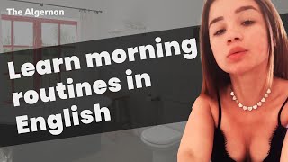 Learn English with a SEXY Teacher - Morning Routines