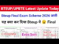 Bteup Final Exam Scheme 2026 | Bteup Even Sem 2026 | Bteup Special Back Scheme | D Pharma Scheme 