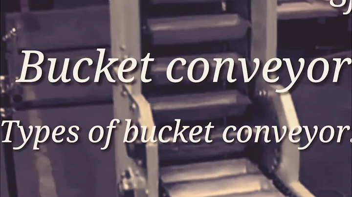 bucket conveyor | bucket conveyor system | bucket conveyor in hindi | bucket conveyor belt