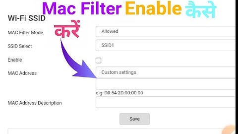 Nokia WiFi Router में Mac Filter Enable कैसे करें || How To Enable Mac Filter In Nokia Subisu ||2022