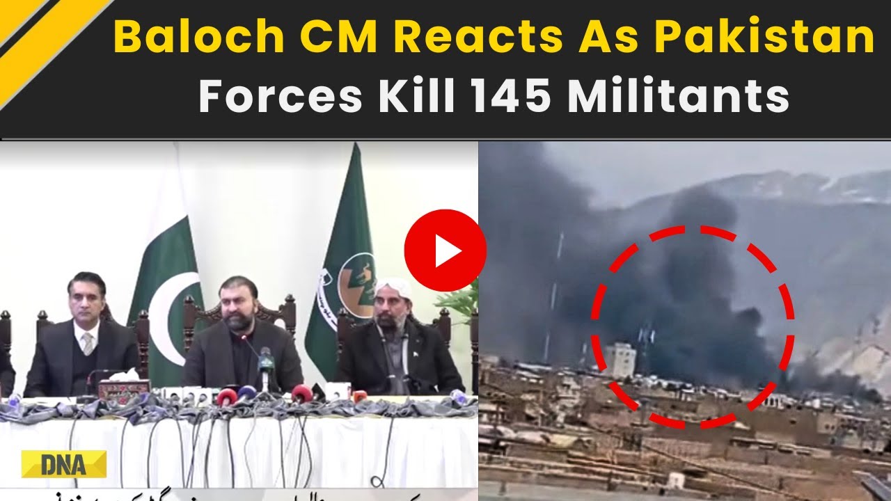 Pakistan News: Balochistan CM Speaks After Deadly Militants Crackdown | Pakistan Balochistan News