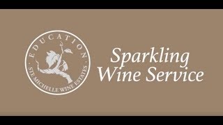 Introduction And Sparkling Wine Service