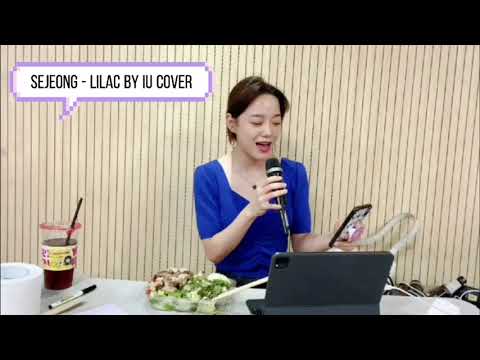 KIM SEJEONG (김세정) - Lilac by IU cover | LIVE