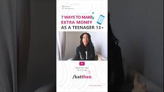 #shorts 7 Ways To Make Extra Money As A Teenager 13+ | Part 1