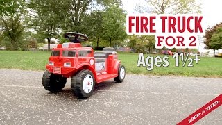 Ride On Fire Truck: Radio Flyer Fire Truck for 2