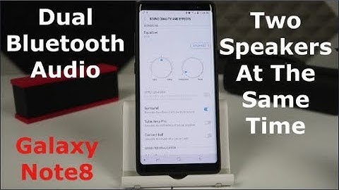 Dual BLUETOOTH AUDIO | GALAXY Note8