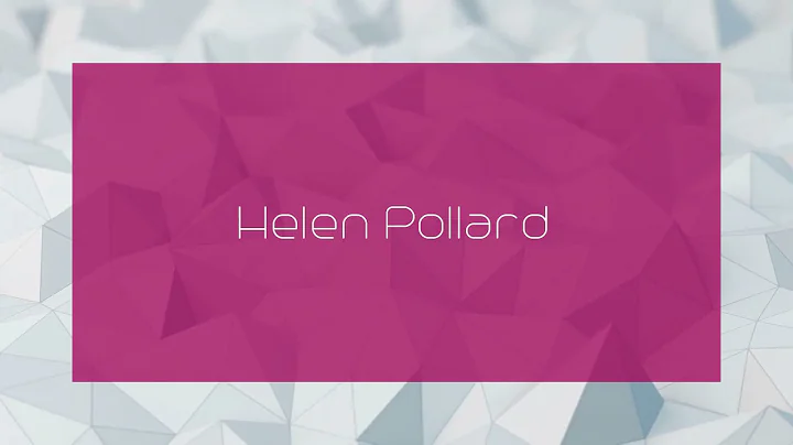 Helen Pollard - appearance
