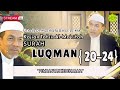 Kajian tafsir surat luqman ayat  2024  ustadz dr kh musthafa umar lc ma 24012024