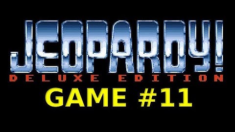 Jeopardy! Deluxe Edition [SNES] Game #11 on July 22nd 2022