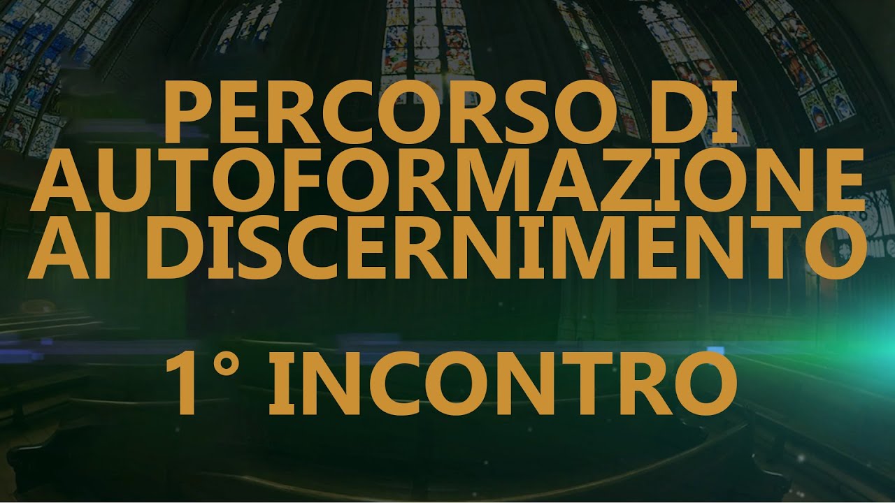 Introduzione al proprio discernimento
