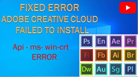HOW TO FIXED ERROR FAILED TO INSTALL CREATIVE CLOUD WIN 7 ADOBE (api-ms  ERROR )