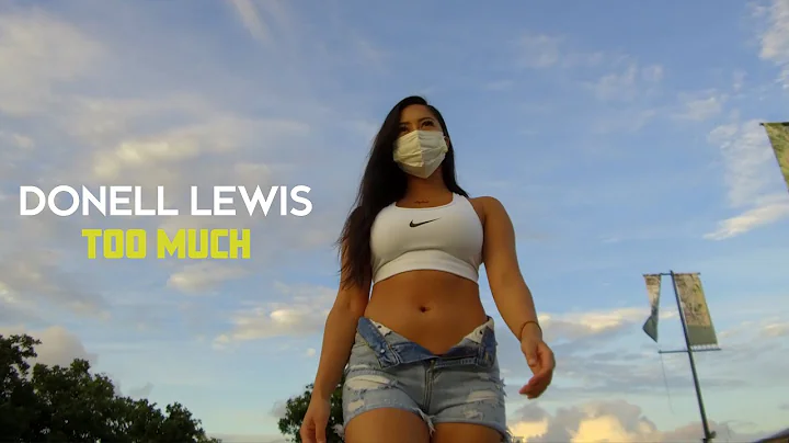 Donell Lewis - Too Much