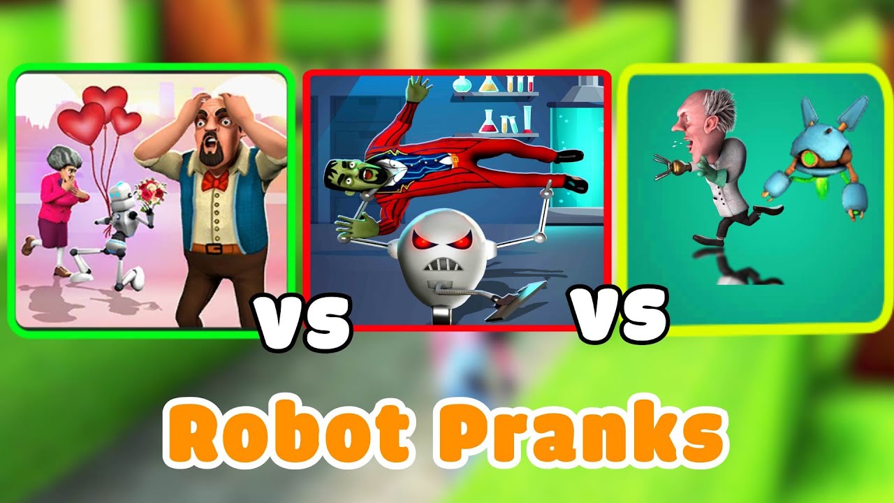 Scary Teacher 3D Vs Scary Stranger 3D Vs Mad Scientist Strategy Games All Robot levels Pranks Game