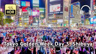 4/29 Tokyo Golden Week Day 3: Shibuya Walking Tour [4K/HDR/Binaural]