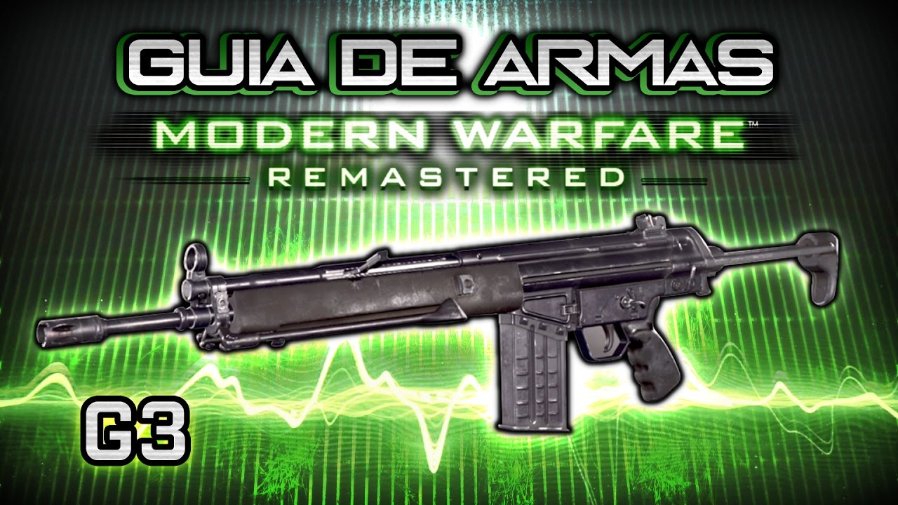 guia-de-armas-g3-an-lisis-consejos-y-secretos-cod-modern-warfare-remastered-youtube