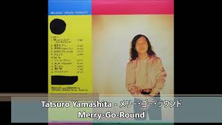Tatsuro Yamashita   メリー・ゴー・ラウンド Merry Go Round Resimi