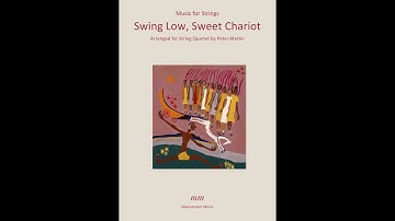 Swing Low, Sweet Chariot - String Quartet/Orchestra