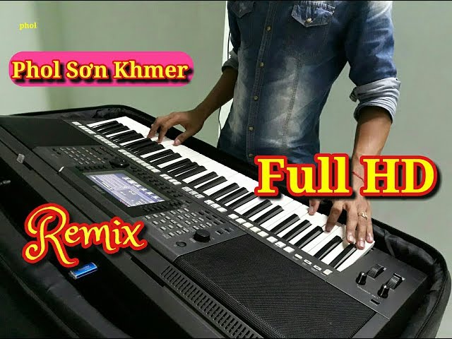 Nhạc Sóng Khmer Remix | Tuk Orkas Oy Bong Klas Ban Te | Nhạc Khmer Phol Sơn class=