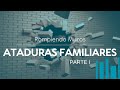 Rompiendo Muros de las ataduras familiares (parte 1)