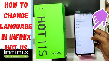 How to Change Language in INFINIX HOT 11S| How do I change the language on my infinix hot 11s