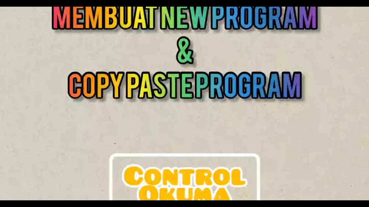 copy paste program cnc okuma - YouTube
