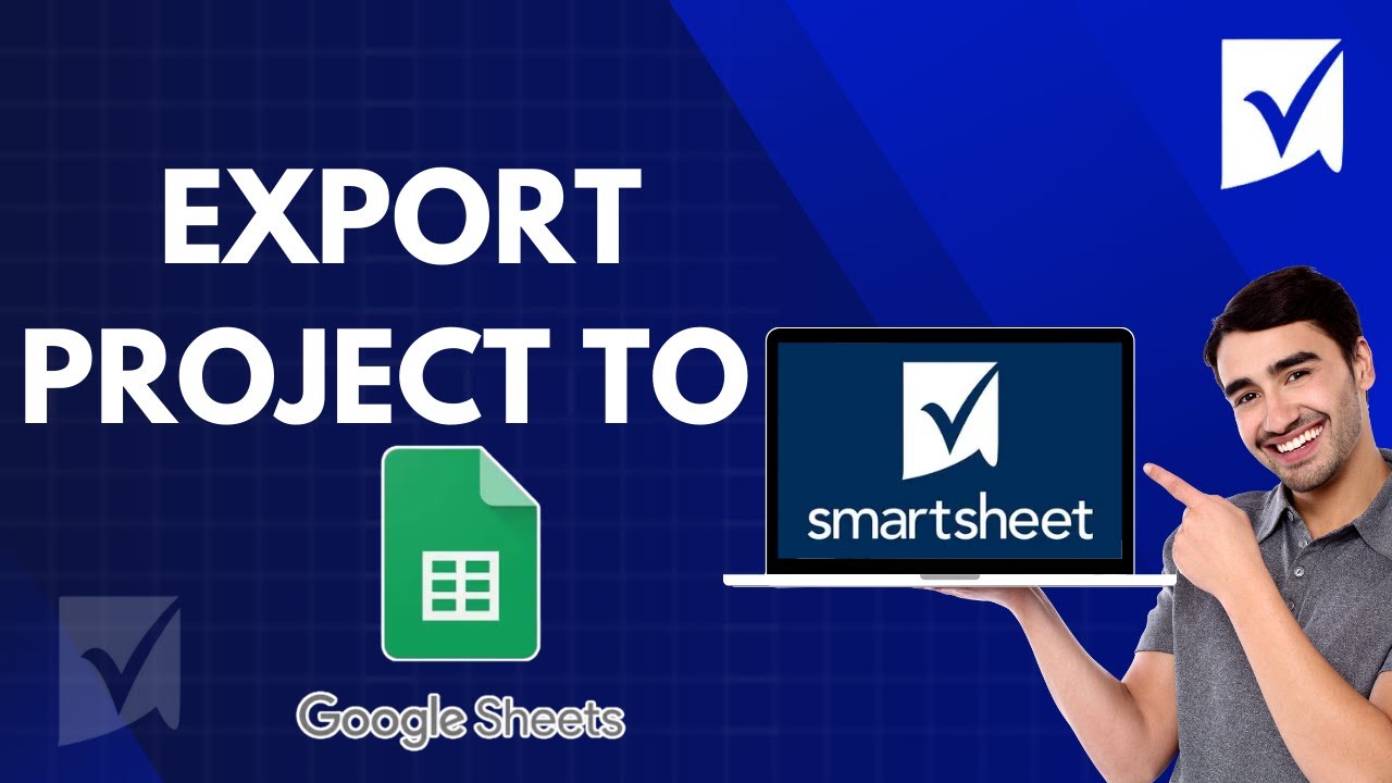 Как экспортировать проект в Google Таблицы в SmartSheet | Краткое и простое руководство 2026