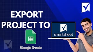 Famous How to Export Project to Google Sheet in Smartsheet  | Quick and Easy Guide 2026 Profile