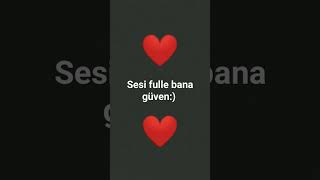 Sesi Fulle Bana Güven