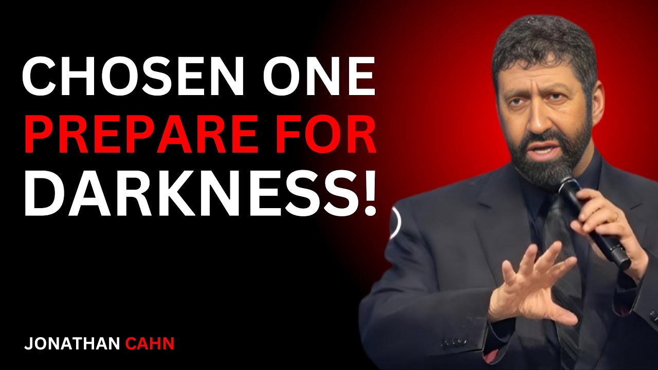 CHOSEN ONE, MASSIVE BLACKOUT IS ANNOUNCED BY GOD–IT’S HAPPENING || Jonathan Cahn Motivational Speech