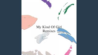 My Kind of Girl (The Penelopes Remix)