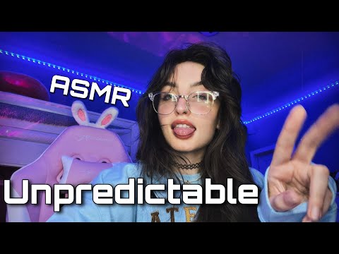 ASMR | FAST AND UNPREDICTABLE TRIGGERS ( Extremely Random )