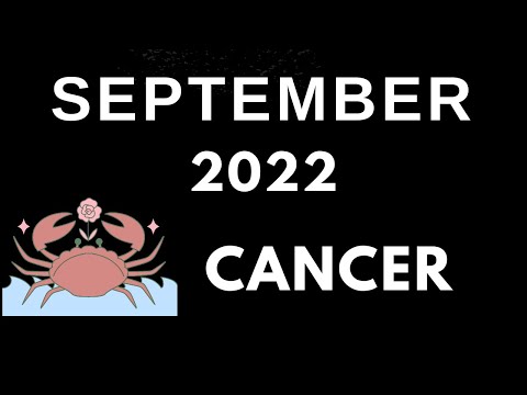 Video Cancer Tarot September 2022; Little Help Over Here!... - youtube