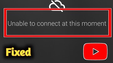 YouTube live unable to connect at this time problem solved