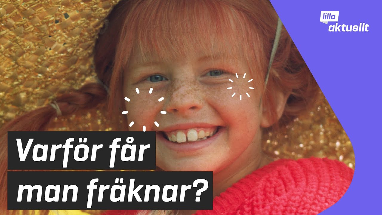 Lilla luskar: Varför får man fräknar?