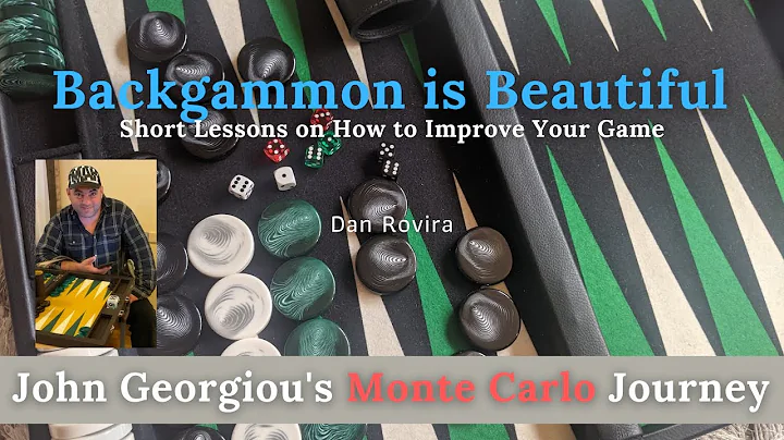 Backgammon: John Georgiou's Monte Carlo Journey