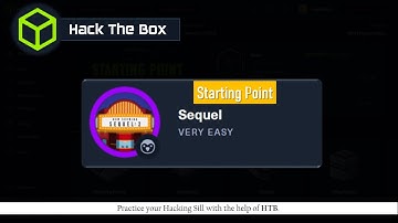 #7 Sequel - Starting Point - Hack The Box || Complete detailed Walkthrough