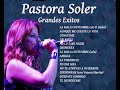 PASTORA SOLER, sus hermosos éxitos en video y audio