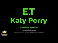 Katy Perry - E.T (Karaoke Version) Mp3 Song