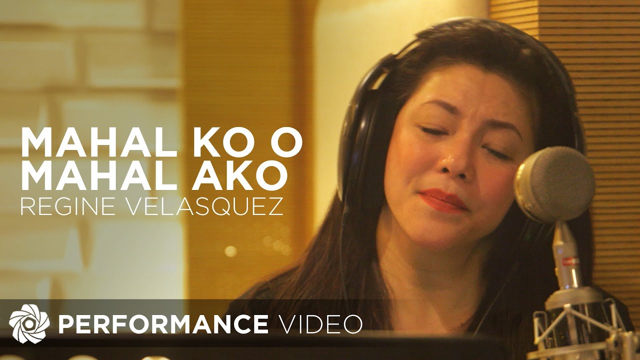 Mahal Ko O Mahal Ako   Regine Velasquez  Performance Video