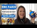 EBK Perfume House Review - Surprise Give Away