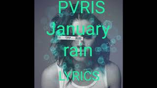 PVRIS - January Rain (Lyrics by 243Scenes)