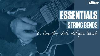 Famous Essentials Lesson: String Bends -- Example 6 -- Country style oblique bends Wealth
