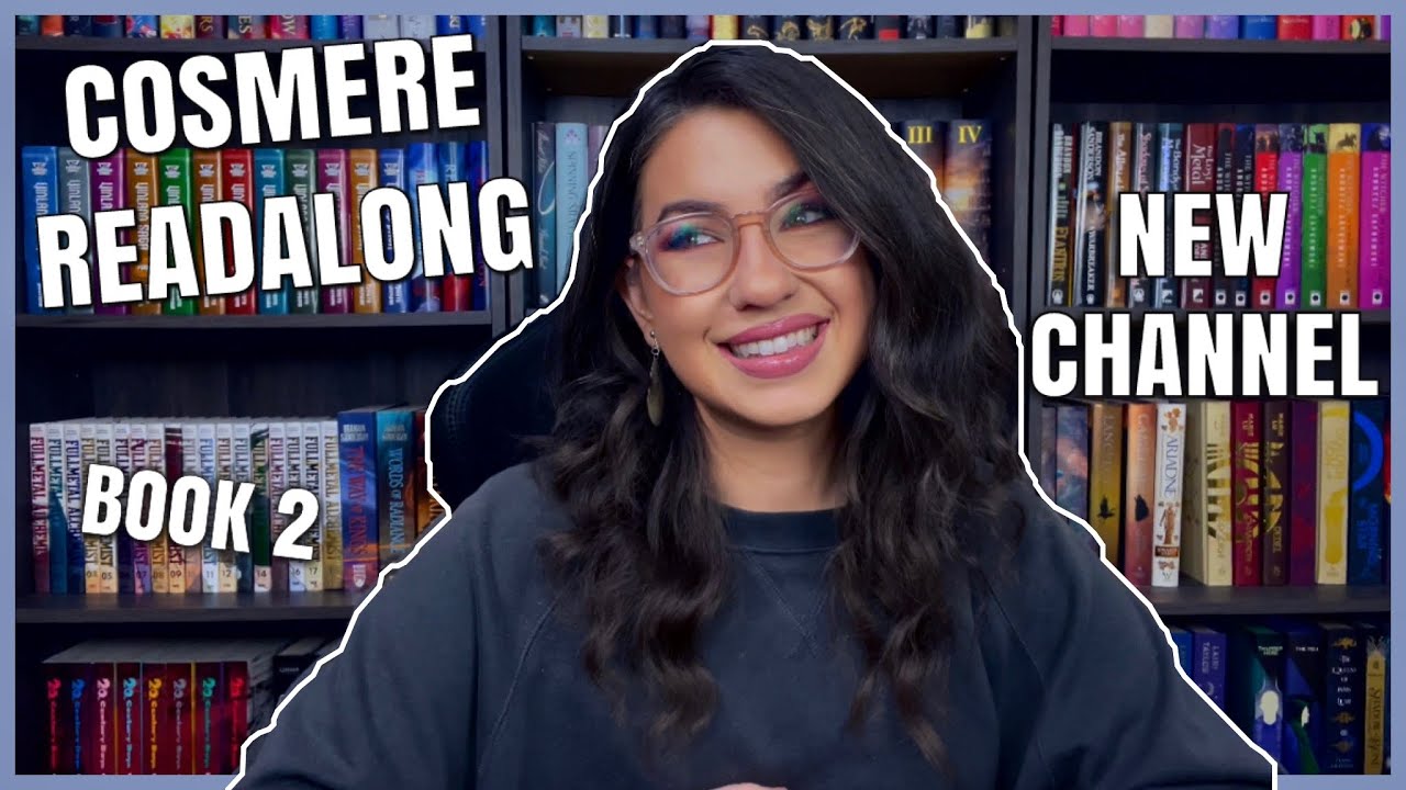 ANNOUNCEMENTS 🎉 New Channel, Sanderson Readalong, and Book Two Update