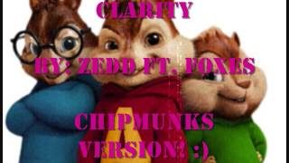 clarity by zedd ft. foxes (chipmunk version)