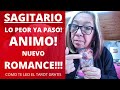 SAGITARIO♐️ LO PEOR PASO || SIGUE ADELANTE || TE ESPERA UN NUEVO AMOR || NO LO DEJES PASAR || SIGUE.