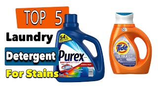 Best Laundry Detergent For Stains