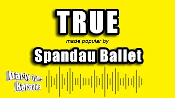 Spandau Ballet - True (Karaoke Version)