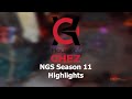 House of Chez - NGS Season 11 Highlights